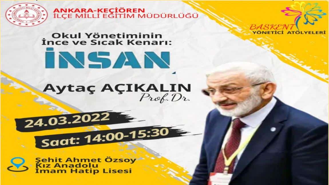 BAŞKENT EĞİTİM ATÖLYELERİNİN İKİNCİ  ETABININ KEÇİÖREN İLÇESİ GRUBU OKULUMUZDA GERÇEKLEŞTİ.